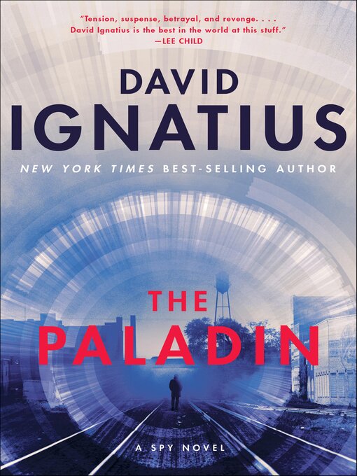 Title details for The Paladin by David Ignatius - Wait list
